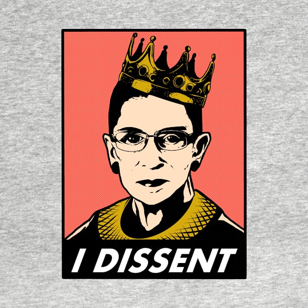 I dessent notorious rbg by guyfawkes.art